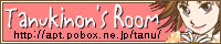To たぬきのん's Room!